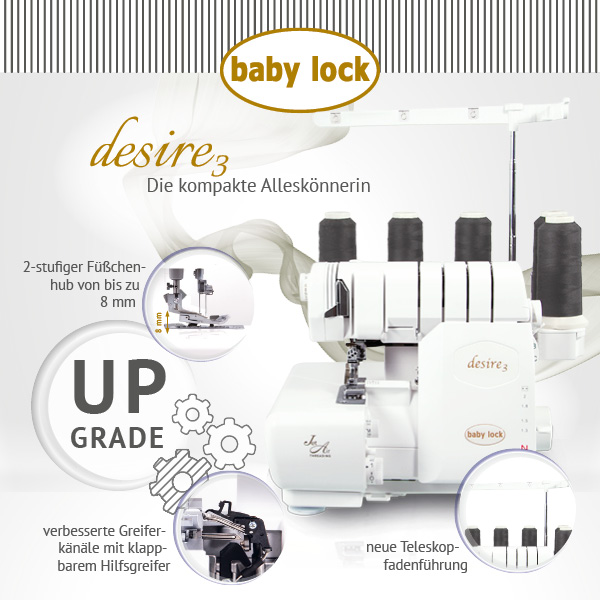 Baby lock desire 3 aktuelle upgrade Version