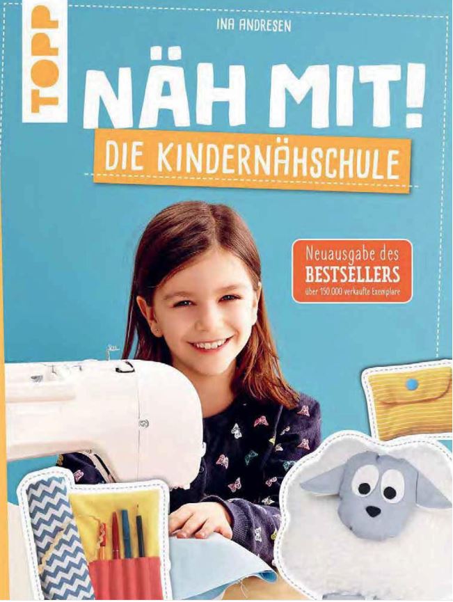 Näh mit! Die Kindernähschule Näh mit! Die Kindernähschule